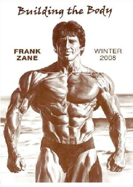Building The Body 2008 Winter By Frank Zane Nook Book Ebook