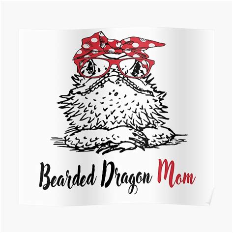 Bearded Dragon Mom Poster For Sale By Ouchmypancreas Redbubble