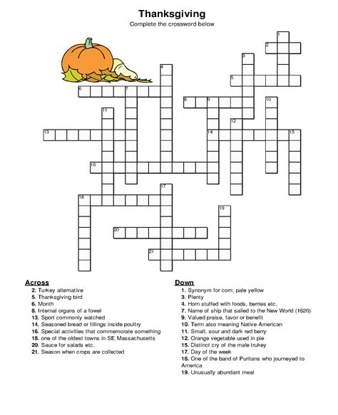 The six themed clues in this puzzle are common expressions, and the answers have one additional thing in common: Thanksgiving Crossword Puzzle Printable | Printable ...