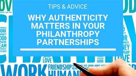 Why Authenticity Matters In Your Philanthropy Partnerships