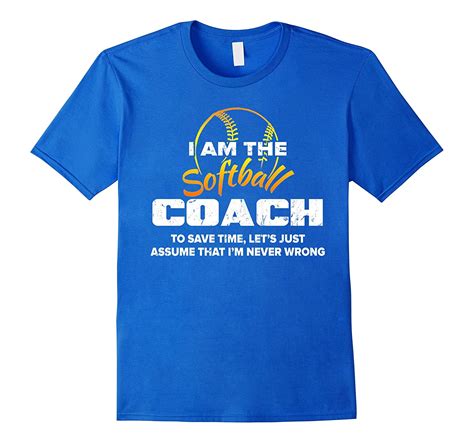 I Am The Softball Coach T Shirt Funny T Baseball Cd Canditee