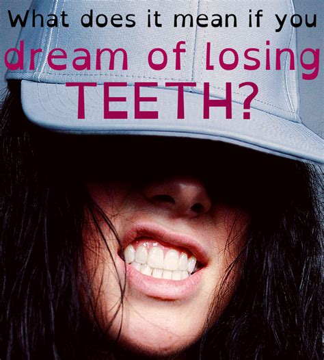 The Meaning Of Teeth Falling Out In A Dream Exemplore
