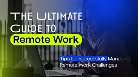 The Ultimate Guide To Remote Work Responsibilities Of A Successful