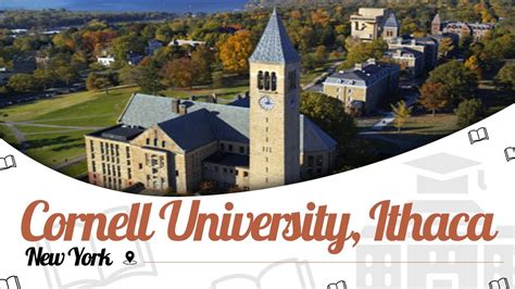 Cornell University Ithaca New York Ranking Courses Campus Tour