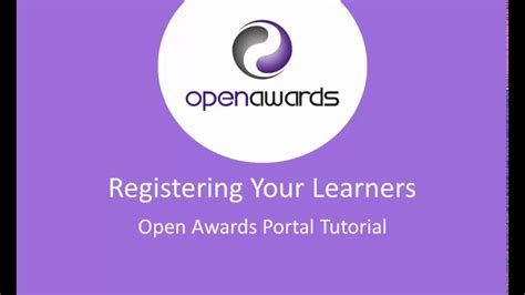 Open Awards Registering Learners Demonstration Youtube