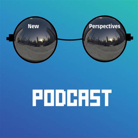New Perspectives Podcast On Spotify