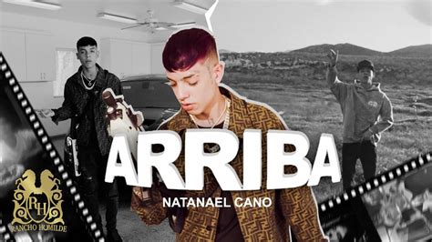 Natanael Cano Arriba Official Video Youtube Music