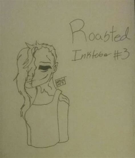 Inktober Day 3 Roasted We All Have Our Scars But Some Ring Louder