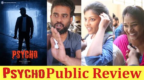 Psycho Public Review Udhayanidhi Stalin Ilayaraja Mysskin