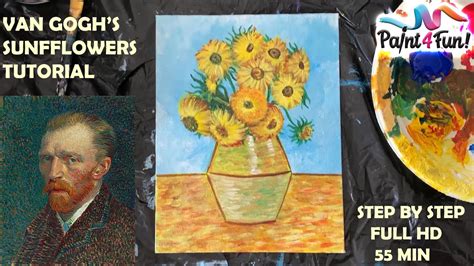 How To Paint A Van Goghs Sunflowers Using Acrylic Paints Youtube