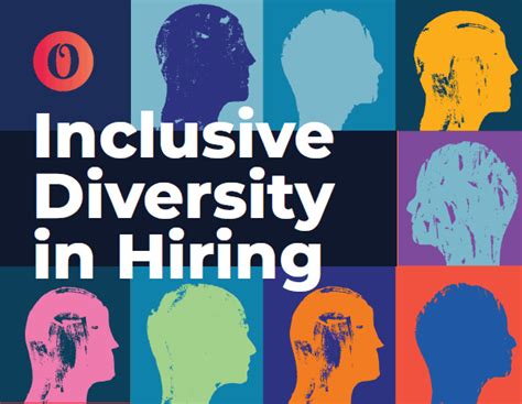 Why Diversity And Inclusion Recruiting Strategies Matter In Hiring
