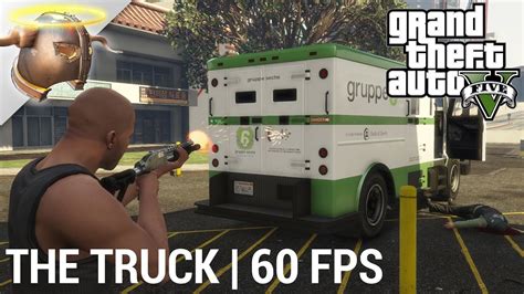Grand Theft Auto V Pc 60 Fps Short The Truck Recorded In The