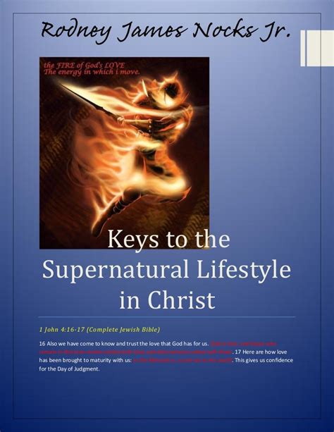 Keys To Living The Supernatural Life In Christ