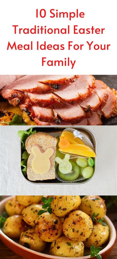 10 Simple Traditional Easter Meal Ideas For Your Family in ...