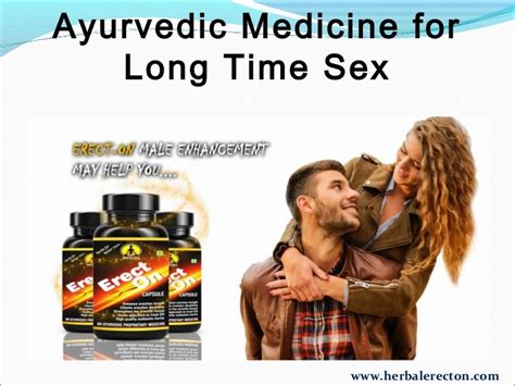 Herbal Erect On Ayurvedic Medicine For Long Time Sex