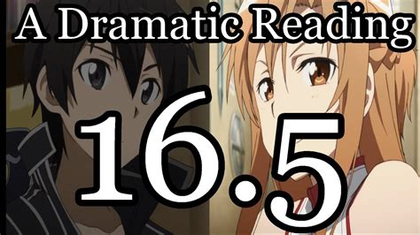 Sword Art Online Chapter 16.5, A Dramatic Reading (solo) - YouTube