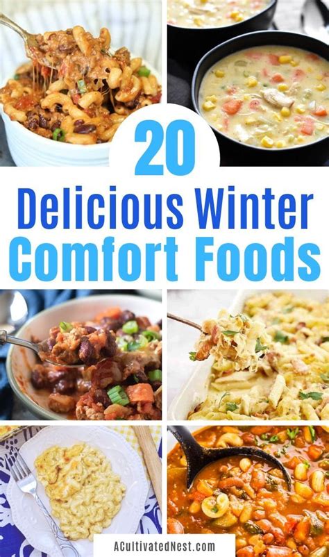 20 Delicious Winter Comfort Food Recipes A Cultivated Nest Winter Soup Recipe Winter Comfort