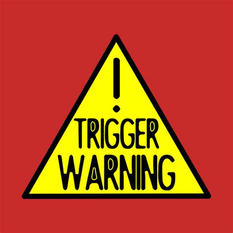 Trigger Warning K K