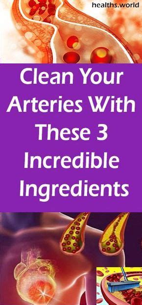 how to clean out plaque in arteries 3 ingredients mixture health clean eating detox health