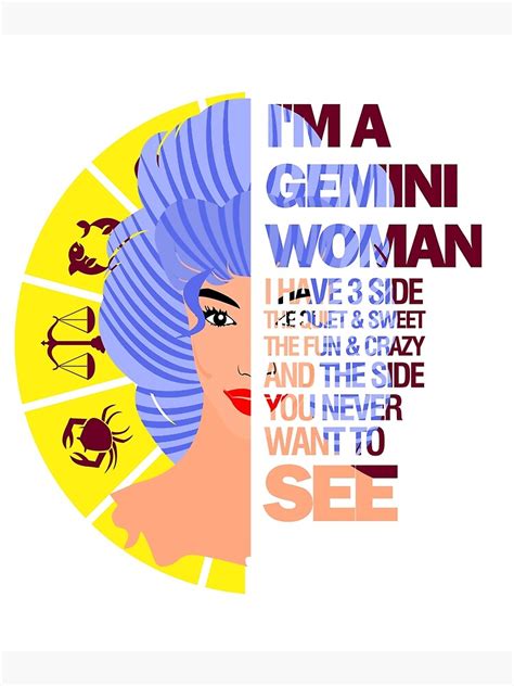 Im A Gemini Woman I Have 3 Sides Birthday Cancer Horoscope Poster