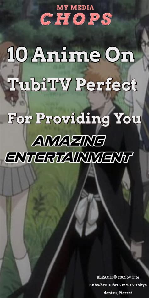 10 Anime On Tubitv Perfect For Providing You Amazing Entertainment Tv
