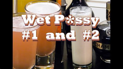 Wet Pssy Drink Recipe Youtube