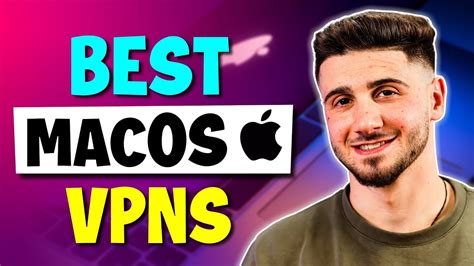 The Best Vpns For Macos Youtube