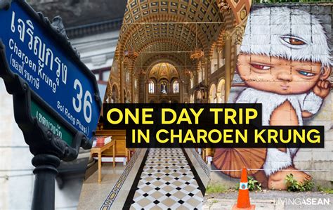 a day trip through charoen krung living asean