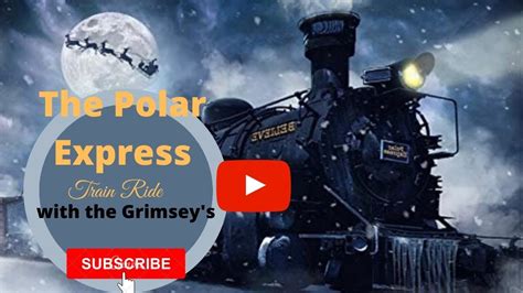 The Polar Express Train Ride Youtube