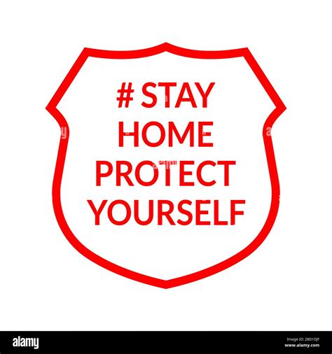 Stay Home Protect Yourself On English Language Sign Isolated On White