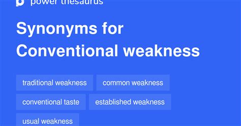 Conventional Weakness Synonyms 8 Words And Phrases For Conventional Weakness