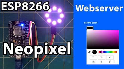 Neopixel Color Control In Web Server By Esp 8266 Esp Neopixel