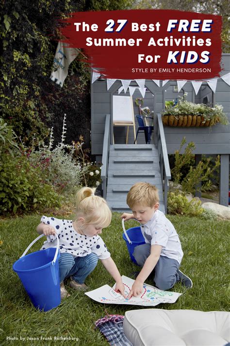 Maybe you would like to learn more about one of these? The 27 Best Free Summer Activities for Kids | Style by ...