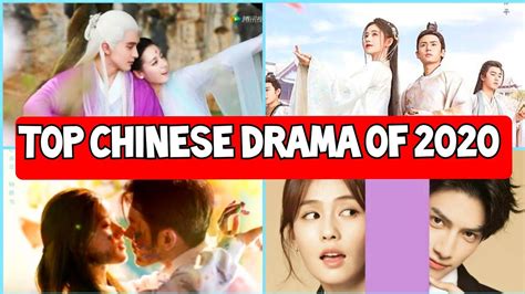 My Top 2020 Chinese Dramas Youtube