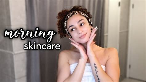 Rise And Shine Morning Skincare Routine Youtube