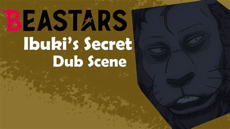 Beastars Season 2 English Dub Scene Ibukis Secret Youtube