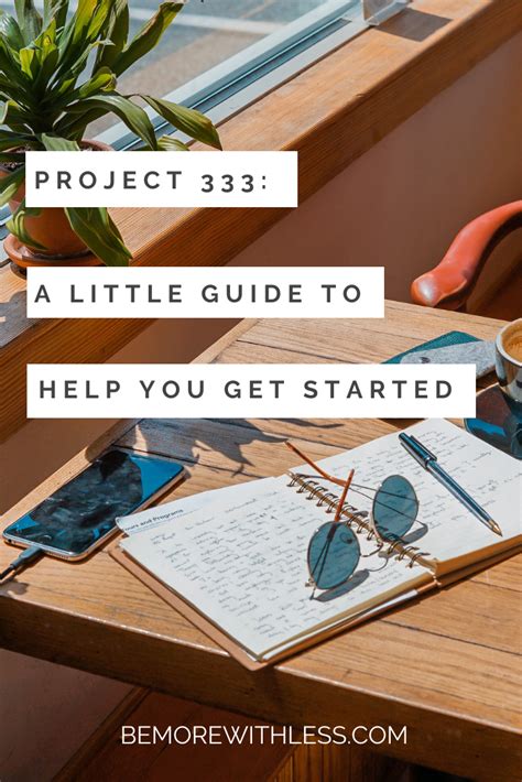 Project 333 A Little Guide To Help You Get Started Be More With Less
