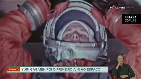 H Anos Yuri Gagarin Se Tornava O Primeiro Ser Humano A Viajar Para