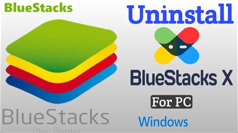 How To Uninstall Bluestacks 5 And Bluestacks 10 From Windows 11 Bluestacks X Youtube