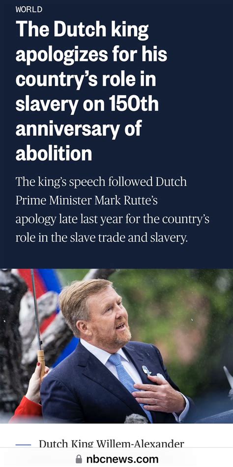 chinasa nworu on twitter breaking news the dutch king apologizes for his country s role in