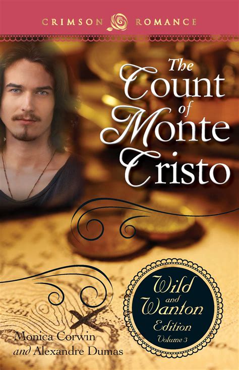 The count of monte cristo. The Count Of Monte Cristo: The Wild And Wanton Edition ...