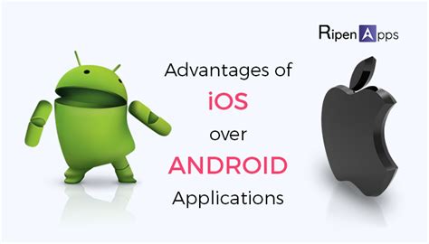 Advantages Of Ios Over Android Applications Ios App Development