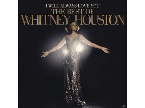 Whitney Houston Whitney Houston I Will Always Love You The Best Of