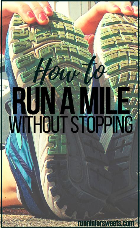 2 when you begin a. How to Run a Mile Without Stopping or Getting Tired