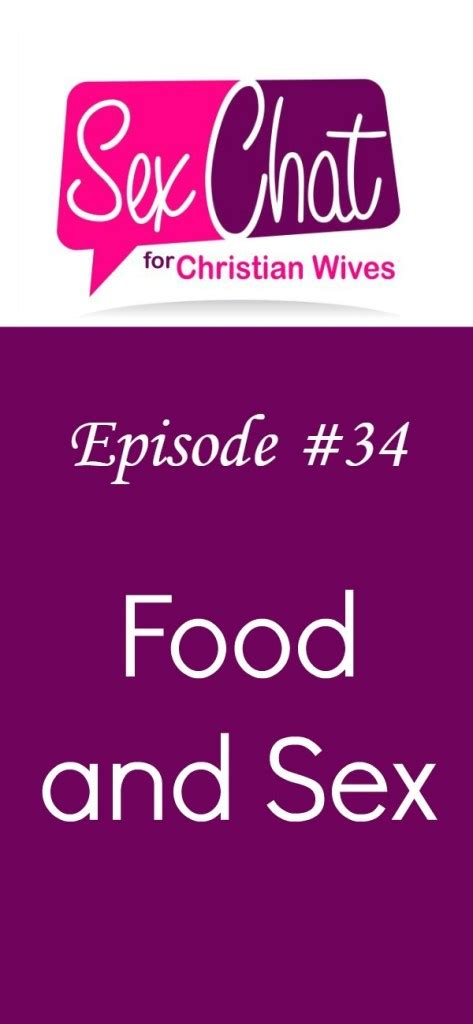 Episode 34 Food And Sex