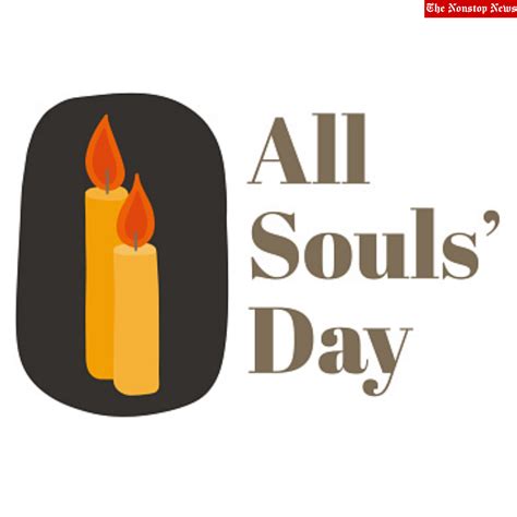 All Souls Day 2021 Wishes Greetings Messages Hd Images And Quotes