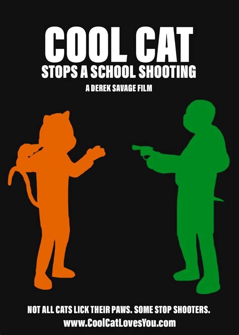 New Poster For The Highly Anticipated Cool Cat Stops A School Shooting
