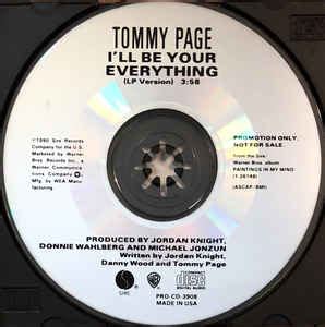 Tommy page, whose song i'll be your everything topped pop charts in 1990 before landing a career as a record company executive, has died. Tommy Page - I'll Be Your Everything (1990, CD) | Discogs
