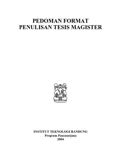 Pedoman Format Penulisan Tesis Magister