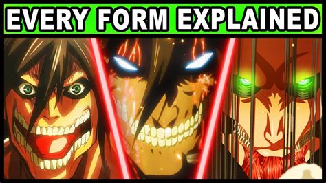 All Of Erens Titan Forms And Powers Explained Attack On Titan